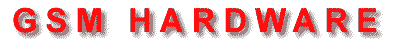 GSM HARDWARE