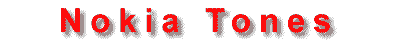 Nokia Ring Tones